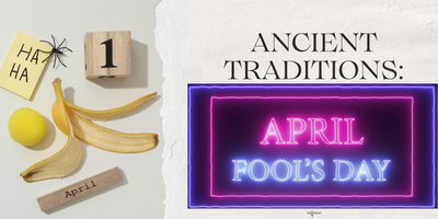 Spiritual Holidays: April Fool's & Cultural New Years