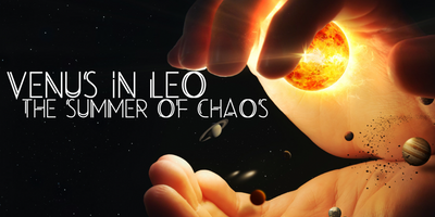 Venus in Leo: Are you ready for a Messy Summer?!